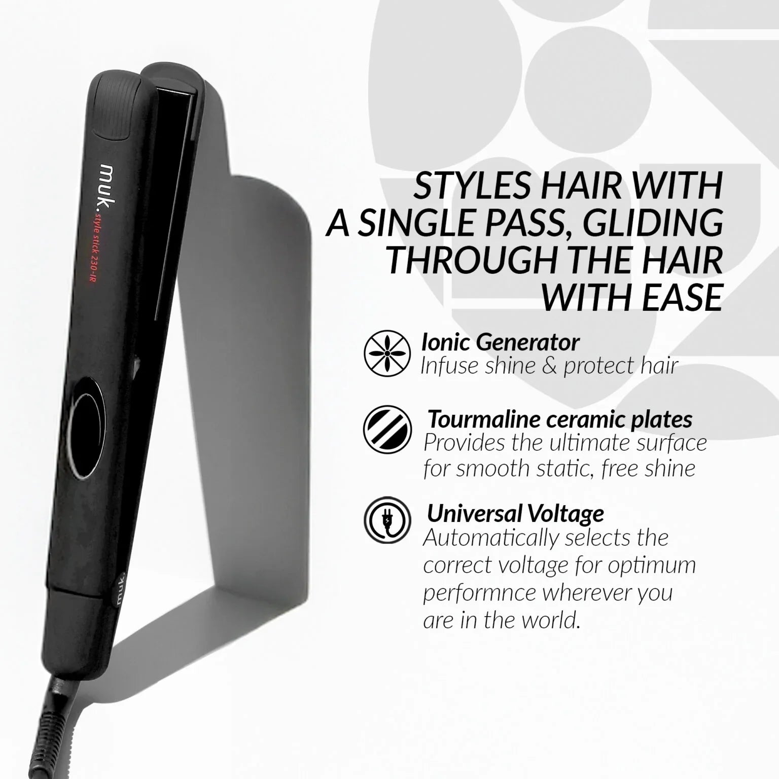 Muk Style Stick 230IR